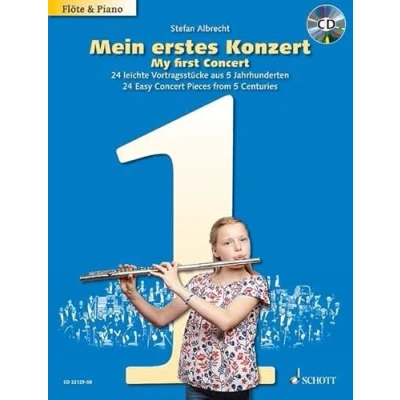 Abbildung von Mein erstes Konzert: 24 leichte Vortragsstücke aus 5 Jahrhunderten. Flöte und Klavier.