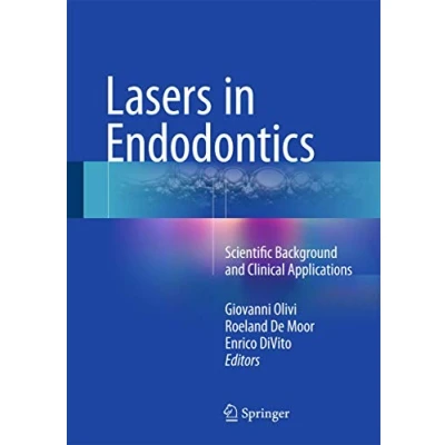 Abbildung von Lasers in Endodontics: Scientific Background and Clinical Applications