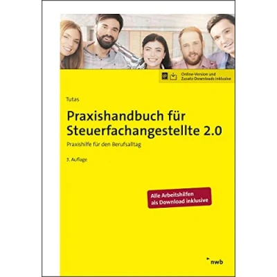 Abbildung von Praxishandbuch für Steuerfachangestellte 2.0: Praxishilfe den Berufsalltag
