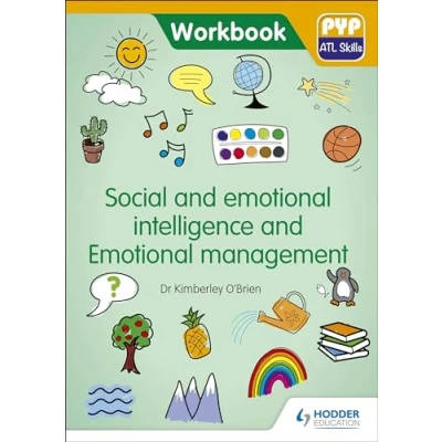 Abbildung von PYP Atl Skills Workbook: Social and Emotional intelligence management: Workbook (Ppy Workbook)