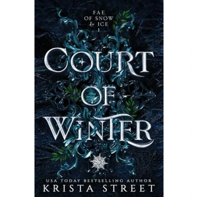 Abbildung von Court of Winter (Fae Snow &amp; Ice, Band 1)