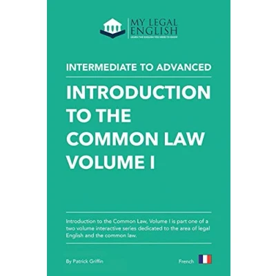 Abbildung von Introduction to the Common law, Vol 1: English for an 1 (My Legal English, French Language Editions)