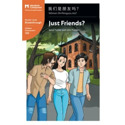 Abbildung von Just Friends?: Mandarin Companion Graded Readers Breakthrough Level, Simplified Chinese Edition