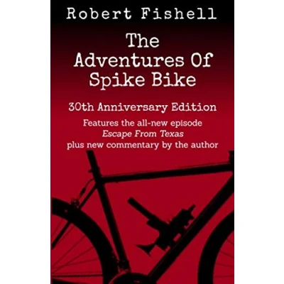 Abbildung von The Adventures Of Spike Bike: 30th Anniversary Edition