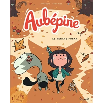 Abbildung von Aubépine Tome 2 Le renard furax