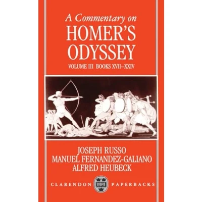 Abbildung von A Commentary on Homer&#039;s Odyssey: Volume III: Books XVII XXIV (Clarendon Paperbacks)