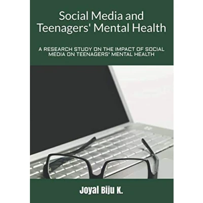 Abbildung von Social Media and Teenagers&#039; Mental Health: A Research Study on the impact of Health
