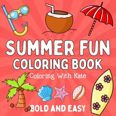 Abbildung von Summer Fun Coloring Book: Bold &amp; Easy Designs for Adults and Kids (Bold Books)