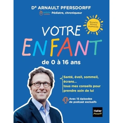 Abbildung von Votre enfant de 0 à 16 ans
