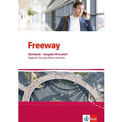 Abbildung von Freeway Wirtschaft. Englisch für berufliche Schulen: Workbook mit Lösungen zum Download (Freeway. Schulen. Ausgabe ab 2016)