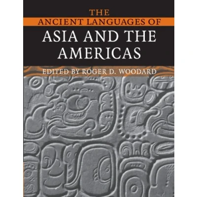 Abbildung von the Ancient Languages of Asia and Americas