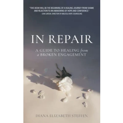 Abbildung von In Repair: a Guide to Healing From Broken Engagement