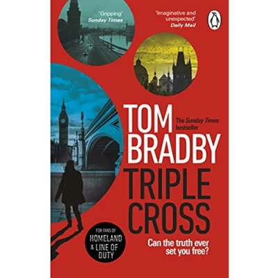 Abbildung von Triple Cross: the unputdownable, race against time thriller from Sunday Times bestselling author of Secret Service