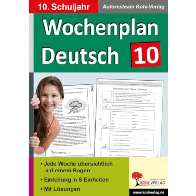 Abbildung von Wochenplan Deutsch / Klasse 10: Jede Woche übersichtlich auf einem Bogen! (10. Schuljahr)