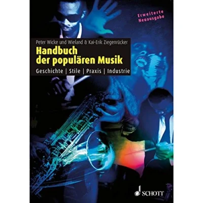 Abbildung von Handbuch der populären Musik: Geschichte Stile Praxis Industrie
