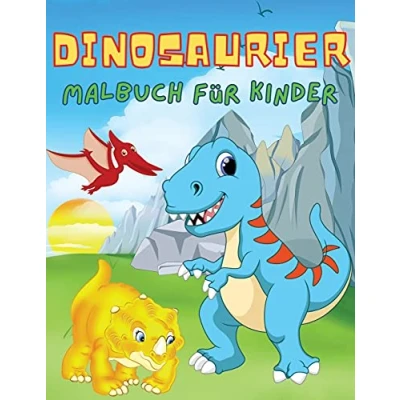 Abbildung von Dinosaurier Malbuch für Kinder: Kinder Von 4 8 Jahren Das große Dino