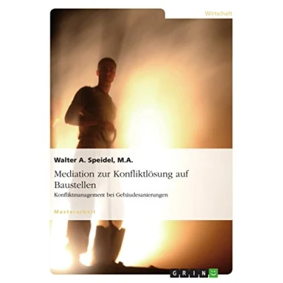 Abbildung von Mediation zur Konfliktlösung auf Baustellen. Konfliktmanagement bei Gebäudesanierungen