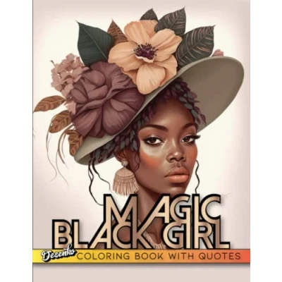 Abbildung von Black Girl Magic Coloring Book: African American Women Portraits With Positive Affirmations