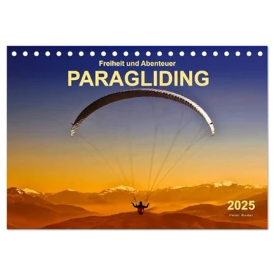 Abbildung von Freiheit und Abenteuer Paragliding (Tischkalender 2025 DIN A5 quer), CALVENDO Monatskalender