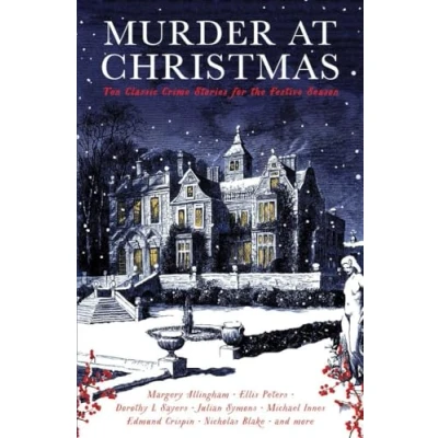 Abbildung von Murder at Christmas: Ten Classic Crime Stories for the Festive Season (Vintage Murders)
