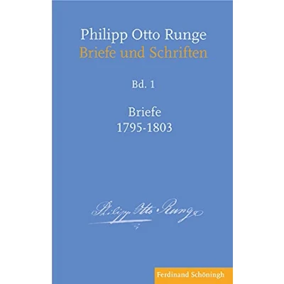 Abbildung von Philipp Otto Runge Briefe 17951803 (Philipp und Schriften)