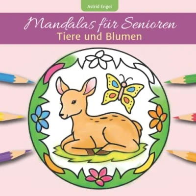 Abbildung von Mandalas für Senioren Tiere und Blumen: Einfaches Malbuch Erwachsene innere Ruhe Entspannung