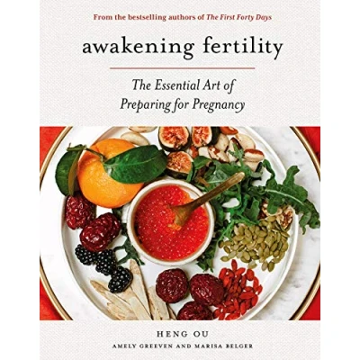 Abbildung von Awakening Fertility: The Essential Art of Preparing for Pregnancy