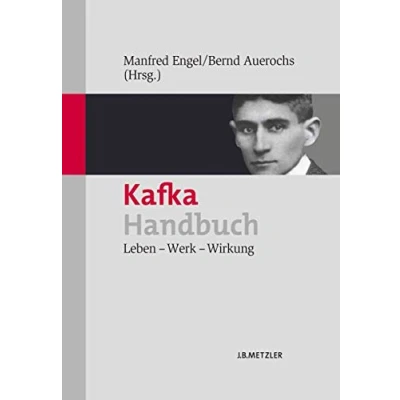 Abbildung von Kafka Handbuch: Leben Werk Wirkung