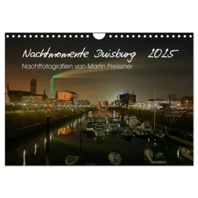 Abbildung von Duisburg Nachtmomente 2025 (Wandkalender DIN A4 quer), CALVENDO Monatskalender