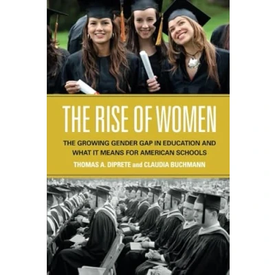 Abbildung von The Rise of Women: Growing Gender Gap in Education and What it Means for American Schools