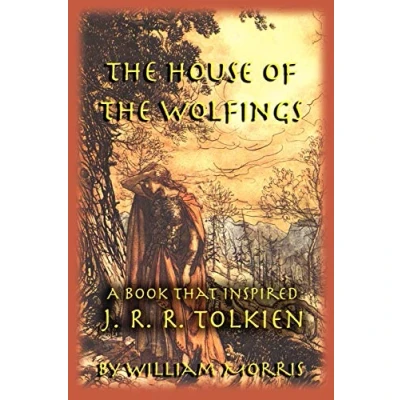 Abbildung von the House of Wolfings: A Book that Inspired J. R. Tolkien