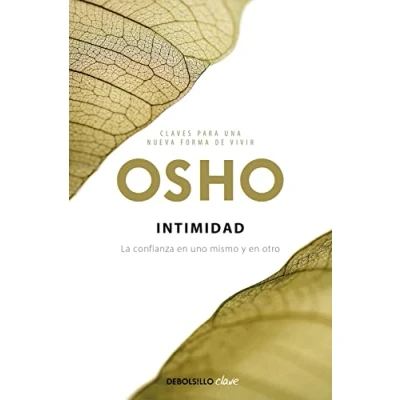 Abbildung von Intimidad : La confianza en uno mismo y el otro: otro (Clave)