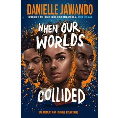Abbildung von When Our Worlds Collided: Winner of the YA Book Prize and Jhalak Prize!