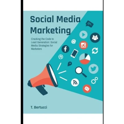 Abbildung von Cracking the Code to Lead Generation: Social Media Strategies for Marketers