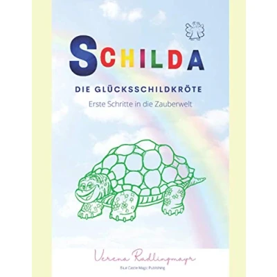 Abbildung von Schilda, die Glücksschildkröte: Erste Schritte in Zauberwelt