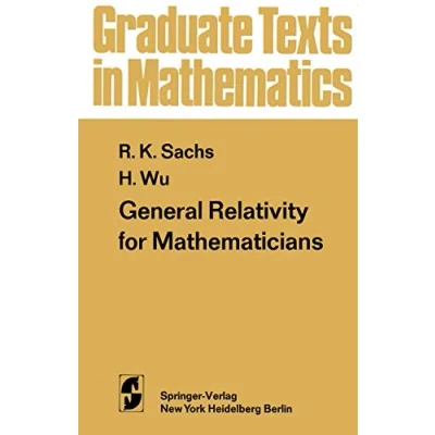 Abbildung von General Relativity for Mathematicians (Graduate Texts in Mathematics, Band 48)