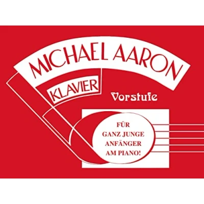 Abbildung von Michael Aaron Klavierschule Vorstufe: Für ganz junge Anfänger am Piano