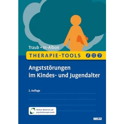 Abbildung von Therapie Tools Angststörungen im Kindes und Jugendalter: Mit Online Material (Beltz Tools)