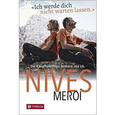 Abbildung von Ich werde dich nicht warten lassen: Der Kangchenzönga, Romano und ich. Oder unser 15. Achttausender
