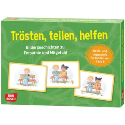 Abbildung von Trösten, teilen, helfen. Bildergeschichten zu Empathie und Mitgefühl: Denk Legespiele für Kinder von 4 bis 8: ... die sozial emotionale Entwicklung fördern