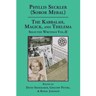 Abbildung von The Kabbalah, Magick, and Thelema. Selected Writings Volume II