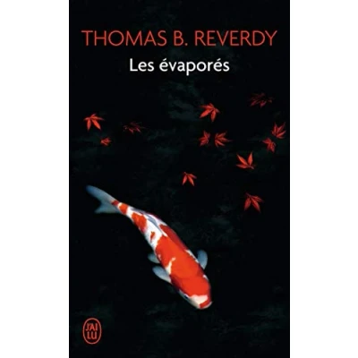 Abbildung von Les évaporés: Un roman japonais. Ausgezeichnet mit dem Grand Prix Thyde Monnier 2013 und Joseph Kessel 2014
