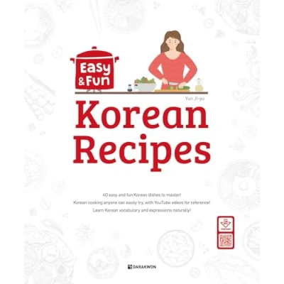 Abbildung von Easy &amp; Fun Korean Recipes (with Free MP3 Download): 40 and Learn Vocabulary