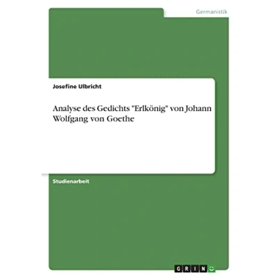 Abbildung von Analyse des Gedichts &quot;Erlkönig&quot; von Johann Wolfgang Goethe