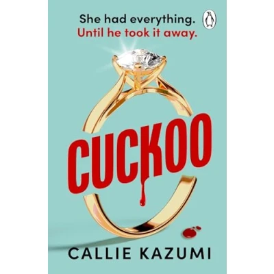 Abbildung von Cuckoo: a shocking and addictive psychological thriller with killer twist