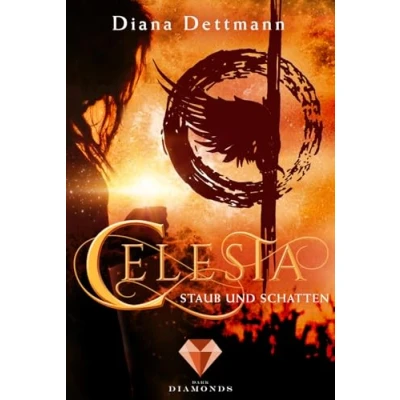Abbildung von Celesta: Staub und Schatten (Band 2): Fantasy Liebesroman in dystopischen Setting