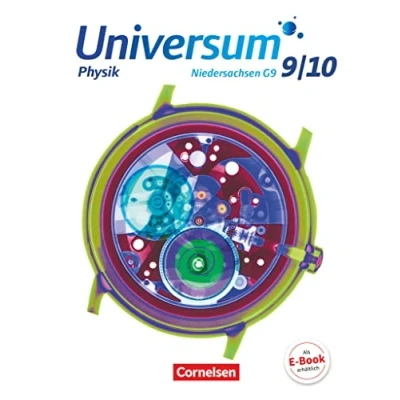 Abbildung von Universum Physik Sekundarstufe I Niedersachsen G9 9./10. Schuljahr: Schulbuch