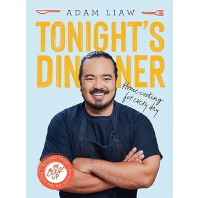 Abbildung von Tonight&#039;s Dinner: Home Cooking for Every Day: Recipes From The Cook Up
