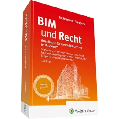 Abbildung von BIM und Recht: Grundlagen für die Digitalisierung im Bauwesen