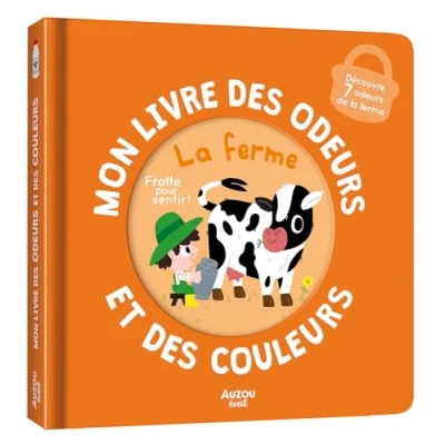 Abbildung von MON LIVRE DES ODEURS ET COULEURS LA FERME